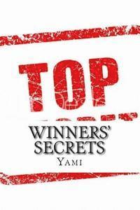 bokomslag Winners' Secrets: Now it is your turn to be successful!