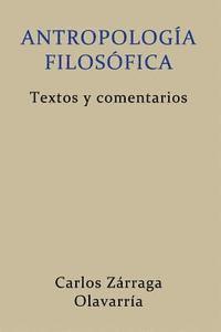 bokomslag Antropologia Filosofica: Textos y comentarios