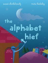 bokomslag The Alphabet Thief: A humorous story about WORDS