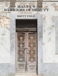 bokomslag Malta's Barrier of Beauty