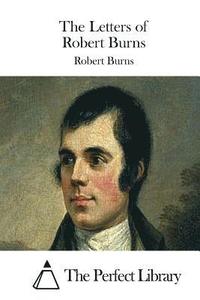 bokomslag The Letters of Robert Burns