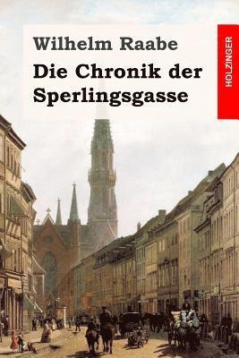 bokomslag Die Chronik der Sperlingsgasse