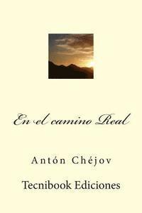 bokomslag En El Camino Real