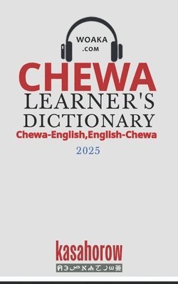 Chewa Learner's Dictionary: Chewa-English, English-Chewa 1