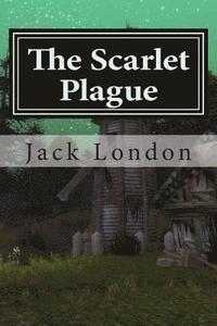 bokomslag The Scarlet Plague