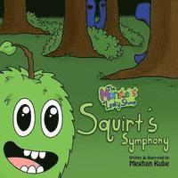 bokomslag The Monsters of Leaky Stump: Squirt's Symphony