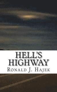 Hell's Highway 1