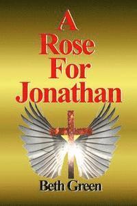 bokomslag A Rose for Jonathan