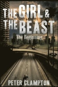 bokomslag The Girl & The Beast