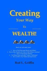 bokomslag Creating Your Way to Wealth!