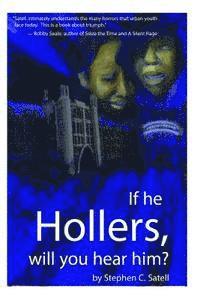 If He Hollers, Will You Hear Him? 1