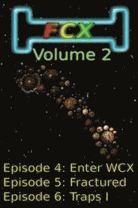 Fcx: Volume 2 1