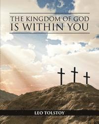 bokomslag The Kingdom of God is Within You