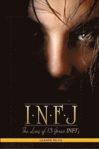 bokomslag Infj: The Lives of 13 Great INFJs