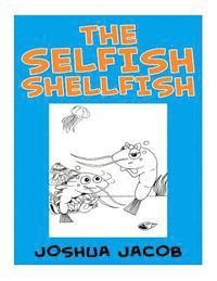 bokomslag The Selfish Shellfish