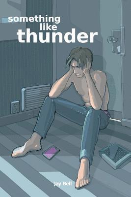 Something Like Thunder 1