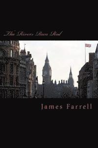 James Farrell - The Rivers Run Red, Häftad. Tillgänglighet: Lägg i varukorg