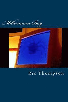 Millennium Bug: A Rochfield Mystery 1