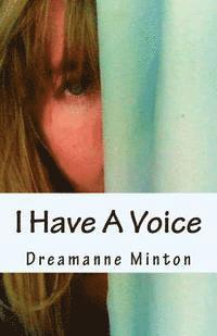 I Have A Voice 1