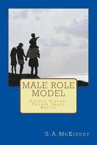 bokomslag Male Role Model: Father Figure/Father Image-Basics