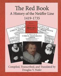 bokomslag The Red Book: A History of the Neüffer Line (1419-1735)