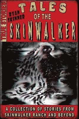 Tales Of The Skinwalker 1