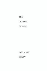 bokomslag The Crystal Orifice