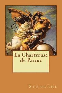 La Chartreuse de Parme 1