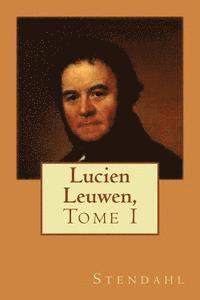 Lucien Leuwen,: Tome I 1