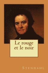 Le rouge et le noir