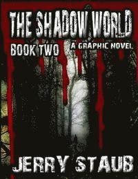 bokomslag The Shadow World: Book Two