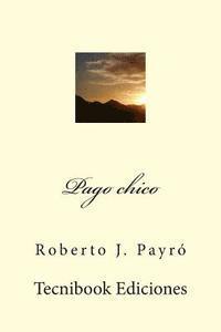 Pago Chico 1