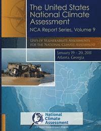 bokomslag Uses of Vulnerability Assessments for the National Climate Assessment: NCA Report Series, Volume 9