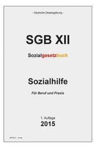 bokomslag Sozialgesetzbuch (SGB XII): Sozialhilfe