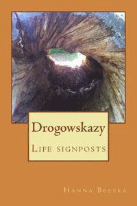 bokomslag Drogowskazy: Life Signposts