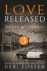 bokomslag Love Released - Book Three