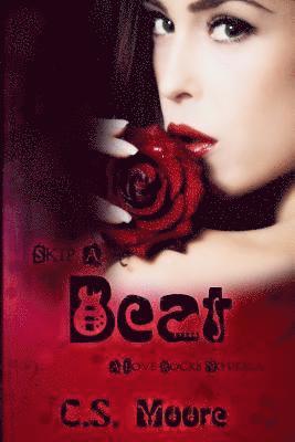 bokomslag Skip a Beat: A Love Rocks Novella