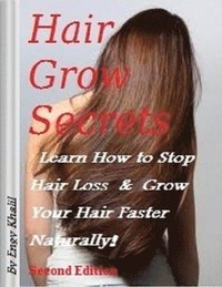 bokomslag Hair Grow Secrets - Second Edition