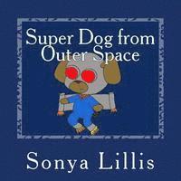 bokomslag Super Dog from Outer Space