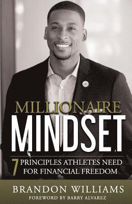 bokomslag Millionaire Mindset: 7 Principles Athletes Need For Financial Freedom