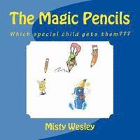 bokomslag The Magic Pencils: Which special child gets them