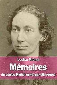 bokomslag Mémoires de Louise Michel écrits par elle-même