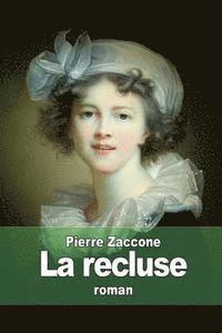 La recluse 1