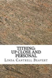 bokomslag Tithing: Up Close and Personal