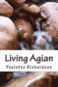 Living AAgain: Leaning to live again 1