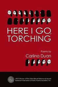 Carlina Duan - Here I Go, Torching, Häftad