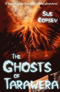 The Ghosts of Tarawera 1