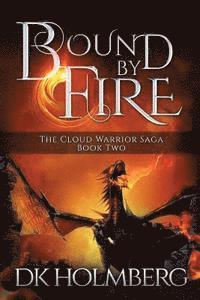 Bound by Fire