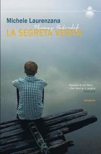 bokomslag La Segreta Verita': Thomas Baterdof