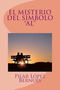 bokomslag EL MISTERIO DEL SIMBOLO "AL" (Novelas adolescentes)